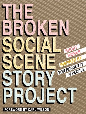 cover image of The Broken Social Scene Story Project